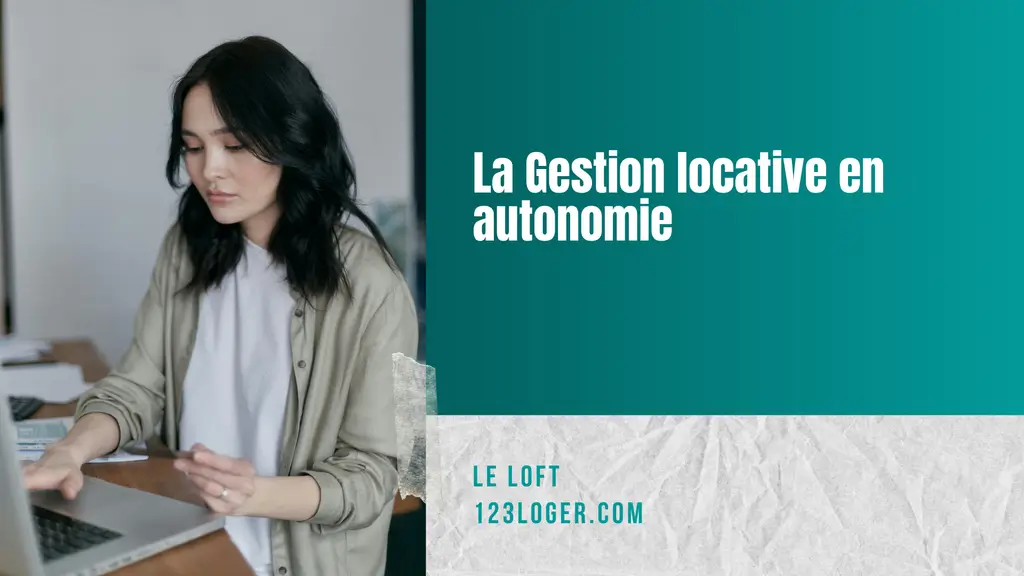 La Gestion locative en autonomie